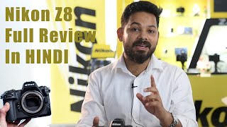 Nikon Z8 Full detailed Review in Hindi [upl. by Cece]