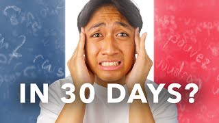 How I Learned French in 30 Days 🇫🇷 [upl. by Issiah]