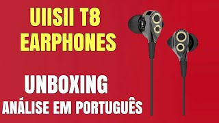 UIISII T8 inear earbuds Unboxing Análise em português [upl. by Jedthus]