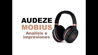 Audeze Mobius Analisis e impresiones [upl. by Gluck863]