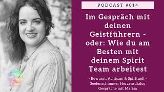 Wie arbeitest du am Besten mit deinem Spirit Team [upl. by Lisk]