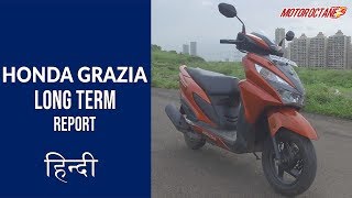 Honda Grazia Long Term Report 1  Hindi  MotorOctane [upl. by Eitsym]