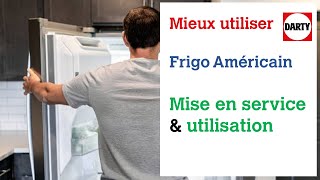 Le frigo américain  Conseils de mise en service et dutilisation [upl. by Susie]