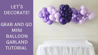 How To Make A Mini Balloon Garland  DIY Tutorial [upl. by Dulcie886]