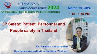 EP2 3P Safety Dr Piyawan Limpanyalert HAI Thailand [upl. by Riem]