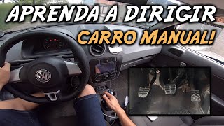 APRENDA A DIRIGIR CARRO MANUAL NA CIDADE EM 10 MINUTOS  RECÉM HABILITADOS [upl. by Rosena]