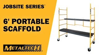 METALTECH JOBSITE SERIES 6 High Portable Scaffold [upl. by Dottie]