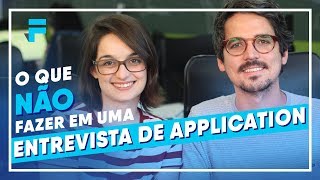 O que Não Fazer em uma Entrevista de Application com Na Prática  Estudar Fora [upl. by Necaj477]