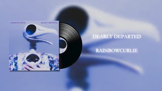 ‘DEARLY DEPARTED’ OFFICIAL AUDIO [upl. by Asilahs]