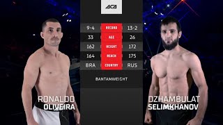 Роналдо Оливейра vs Джамбулат Селимханов  Ronaldo Oliveira vs Dzhambulat Selimkhanov  ACA 169 [upl. by Ailhat]