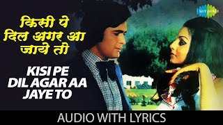 Kisi Pe Dil Agar Aa Jaye To with lyrics  किसी पे दिल अगर आ Shailendra Asha Bhosle  Rafoo Chakkar [upl. by Costanza]