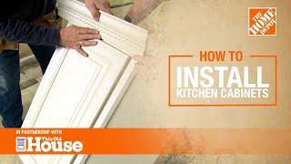 How to Install Kitchen Cabinets  The Home Depot with thisoldhouse [upl. by Mariele]