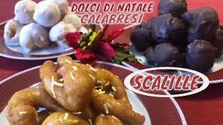 DOLCI DI NATALE CALABRESI SCALILLE [upl. by Mittel]