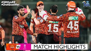 SRH vs RR 2nd Qualifier Match IPL 2024 Highlight  IPL Highlights 2024  SRH vs RR highlights 2024 [upl. by Eiramanna]