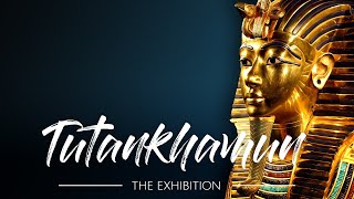 Tutankhamun  The exhibition 2019 [upl. by Eula]