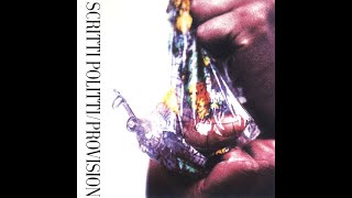 Scritti Politti — Oh Patti Extended 2024 Remaster [upl. by Nageam]