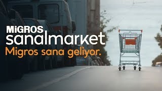 Migros Sanal Market  Migros Sana Geliyor [upl. by Wilkey]