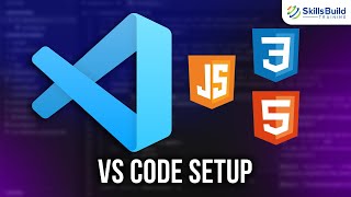 How to Setup Visual Studio Code for Web Development  HTML CSS and JavaScript [upl. by Li]