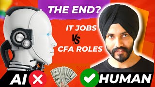 AI vs Humans The Battle for IT Jobs vs CFA Careers Explained by IITIIM Alum 🔥 [upl. by Renato434]