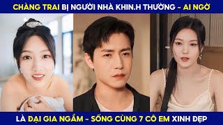 Đại Gia Ngầm Trốn Gái Về Nhà Ai Ngờ Ở Nhà Có 7 Em Đang Chờ Sẵn Và Cái Kết [upl. by Eemla]