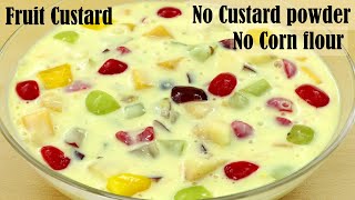 FRUIT CUSTARD RECIPE WITHOUT CUSTARD POWDER CORNFLOUR amp EGG – HOW TO MAKE CUSTARD DESSERT RECIPE [upl. by Stricklan]