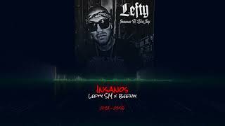 Insanos  Lefty SM x Beejay Rebajada [upl. by Astra]