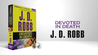 Devoted In Death by J D Robb [upl. by Inanak]