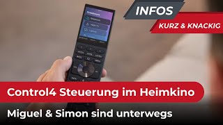 Kurz amp knackig Miguel amp Simon sind unterwegs Control4 Steuerung im Wohnzimmerkino installiert [upl. by Amikat626]