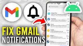 How To Fix Gmail Notifications Not Working On Android  Full Guide [upl. by Sayed867]