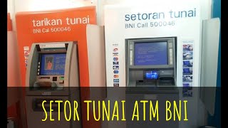 SETOR TUNAI ATM BNI [upl. by Enitsenrae59]