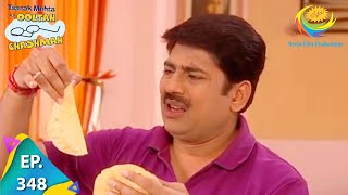 Taarak Mehta Ka Ooltah Chashmah  Episode 348  Full Episode [upl. by Scheer380]