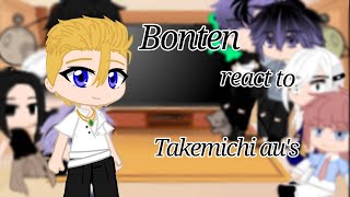 Bonten react to Takemichi aus with Draken and Mitsuya 🇨🇵🇬🇧 [upl. by Dulciana]