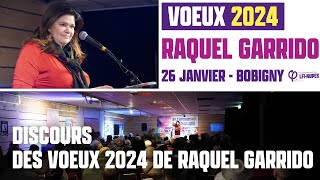 Discours de Raquel Garrido à la soirée de présentation des voeux 2024 [upl. by Ttergram]