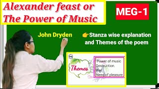 Alexander feast or the power of Music by John Drydenstanza wise explanationsummary in hindimeg1 [upl. by Hasina489]