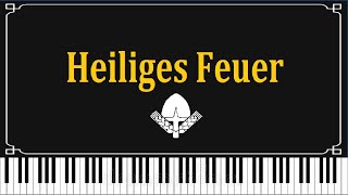 Heiliges Feuer  Piano [upl. by Nuawad]