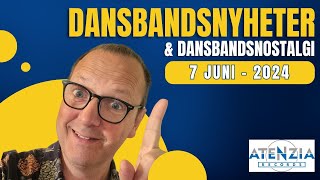 DANSBANDSNYHETER 7 JUNI 2024  Nya och kommande dansbandslåtar [upl. by Elnar]