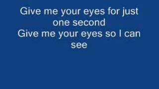 give me your eyes by brandon heath lyrics [upl. by Ynaitirb]