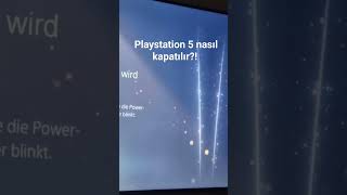 Ps5 nasıl kapatılır [upl. by Yelah]