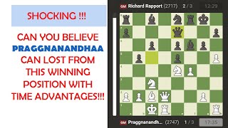 praggnanandhaa s blunder vs Richard Rapport [upl. by Enid935]