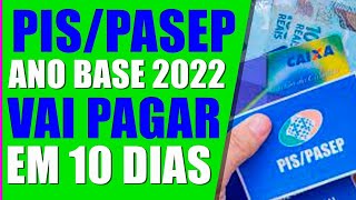 ANTECIPAÇÃO PAGAMENTO PISPASEP ANO BASE 2022 EM 10 DIAS VEJA COMO RECEBER ABONO SALARIAL 2023 [upl. by Anileva]