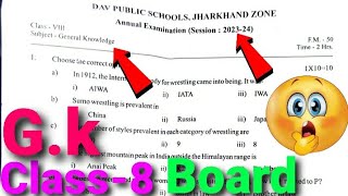 Dav Class 8 GK Board Questions PaperGK Board Questions Paper Dav Class 820232024 😎 [upl. by Assirek]