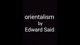 Orientalism by Edward Said  Literary Theory  easy language Hindi [upl. by Evad73]