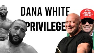 Why Dana White Privilege Exists [upl. by Enyaj54]