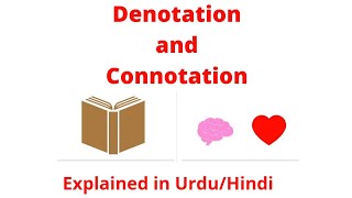 Denotation and Connotation with Example Explained in Urdu Hindi [upl. by Lenee]