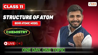 Bohr Atomic Model  Structure of Atom  Class 11  Chemistry  One Day One Topic [upl. by Sibelle]