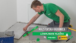 Uradi sam  Postavljanje pločica  Majstorska Radionica by Pevex [upl. by Rodi]