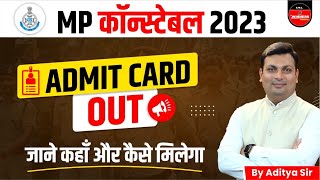 MP Police Constable Exam 2023  Admit Card Out  MP Police Exam 2023 [upl. by Darby221]