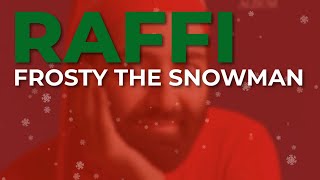 Raffi  Frosty The Snowman Official Audio [upl. by Dreher]