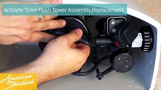 How to Replace the Flush Tower Assembly for your ActiVate Toilet [upl. by Adler909]