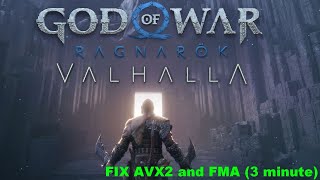 FIX AVX2 and FMA GOD OF WAR RAGNAROK 3 minute [upl. by Noirret]